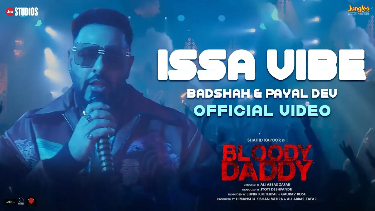 इस्सा वाइब Issa Vibe Lyrics in Hindi – Badshah, Payal Dev