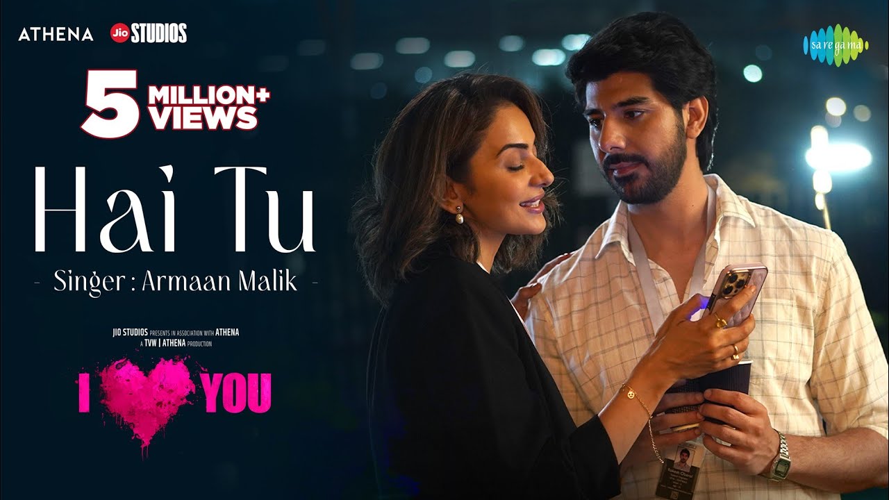 है तू Hai Tu Lyrics in Hindi – Armaan Malik