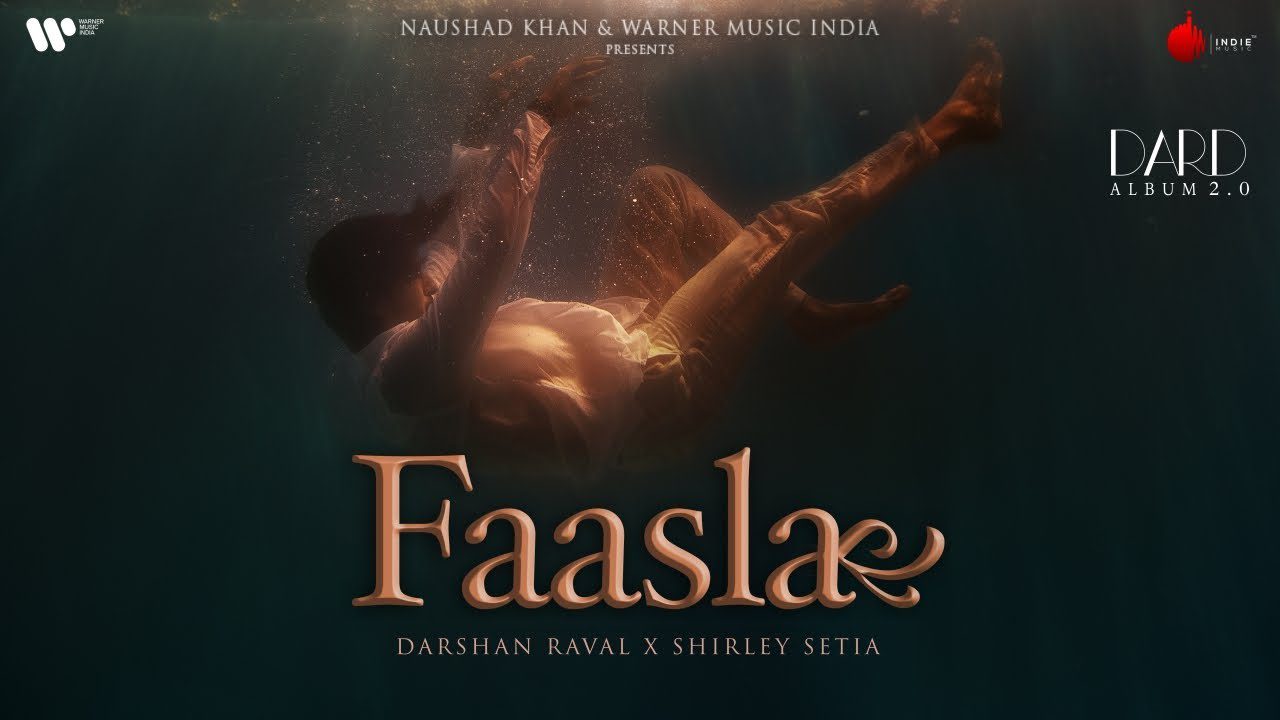 फ़ासला Faasla Lyrics in Hindi – Darshan Raval, Shirley Setia