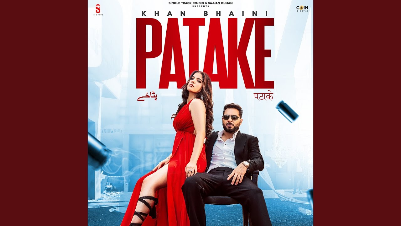 Patake – Khan Bhaini x Gurlej Akhtar