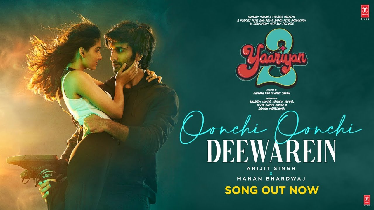 ऊँची ऊँची दीवारें Oonchi Oonchi Deewarein Lyrics in Hindi – Arijit Singh (Yaariyan 2)