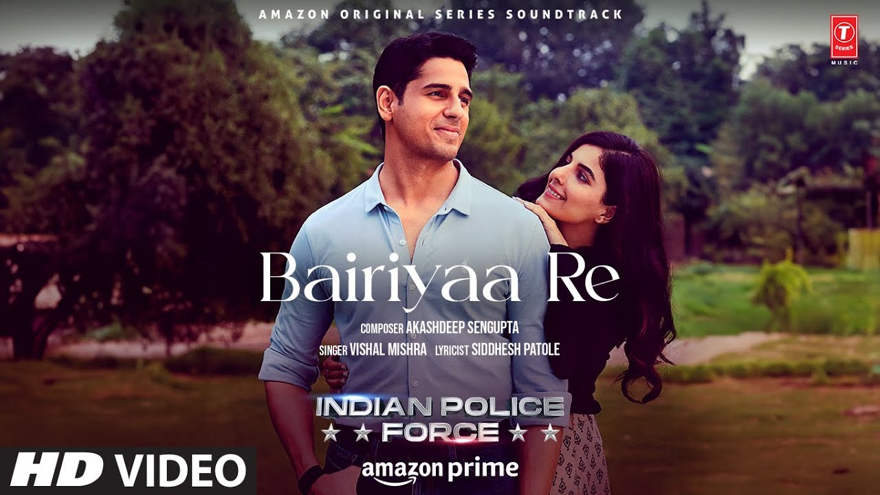 BAIRIYAA RE LYRICS – Vishal Mishra | Indian Police Force