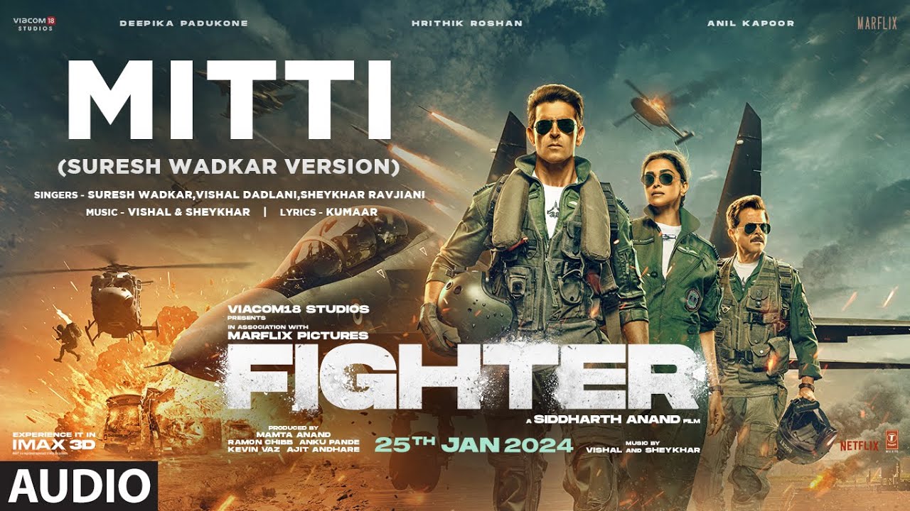 मिट्टी Mitti Lyrics in Hindi – Fighter