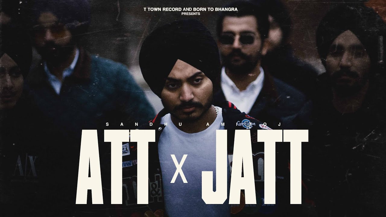 ATTXJATT LYRICS – Sandhu Amitoj