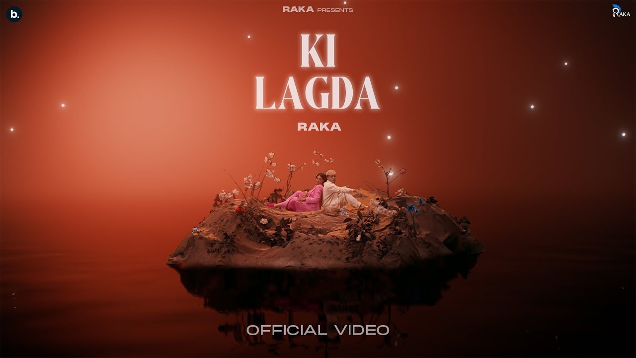 KI LAGDA LYRICS - Raka