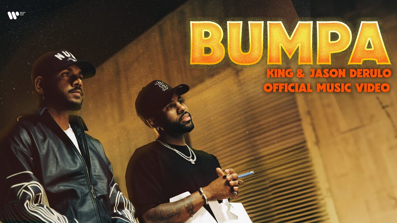 BUMPA LYRICS – KING, Jason Derulo