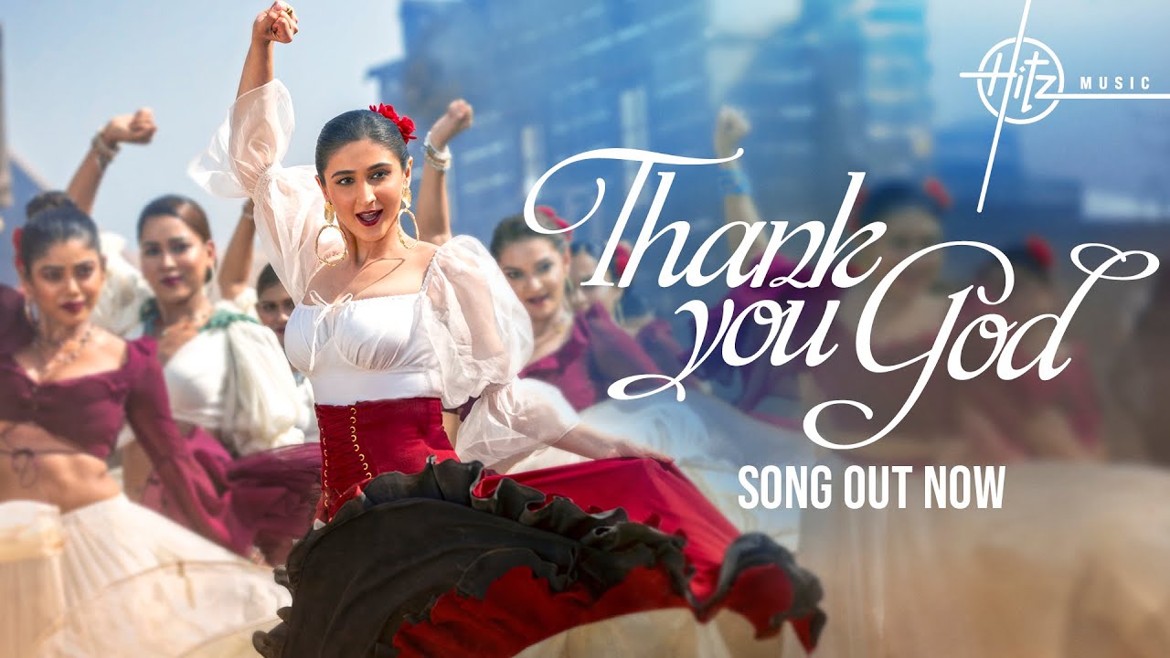 थैंक यू गॉड Thank You God Lyrics in Hindi – Dhvani Bhanushali