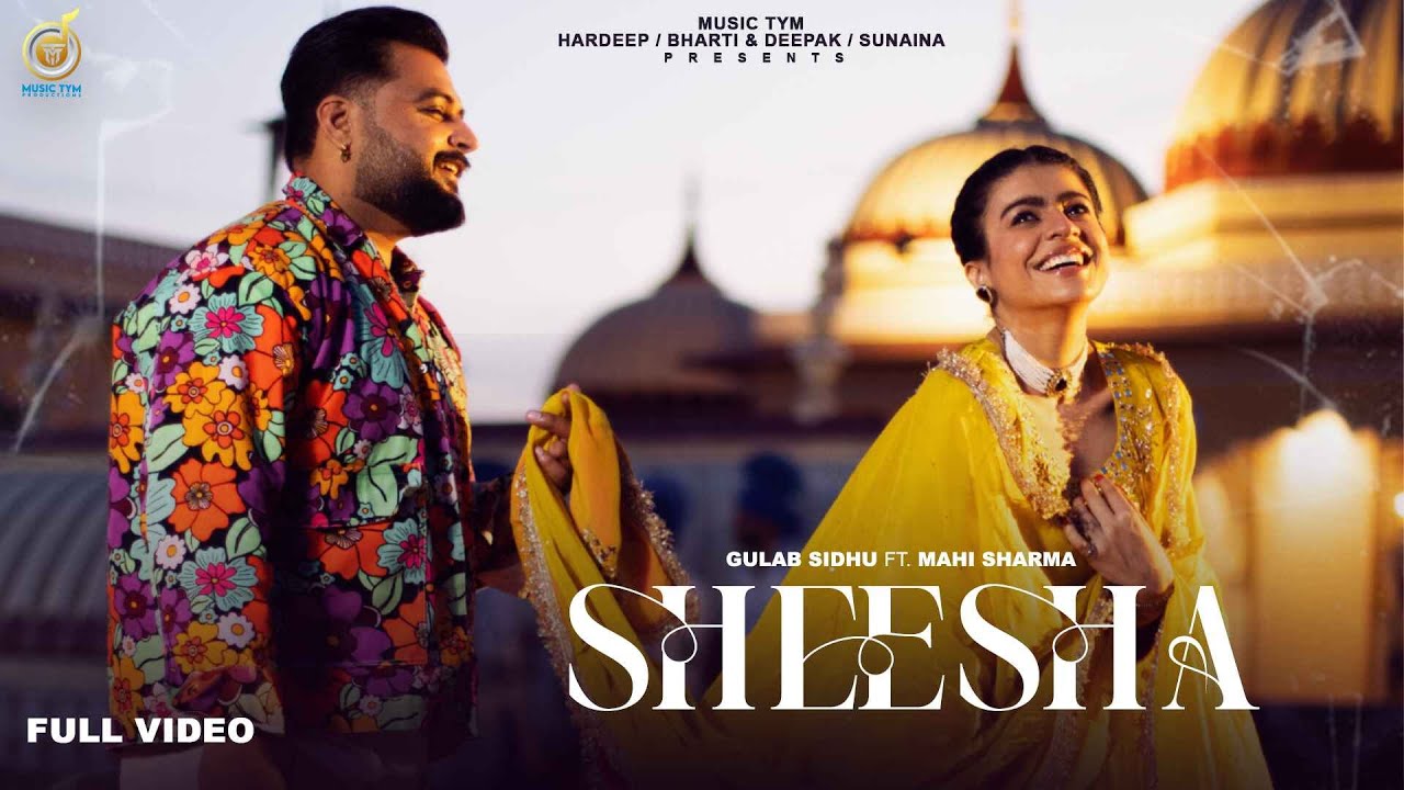 SHEESHA LYRICS - Gulab Sidhu