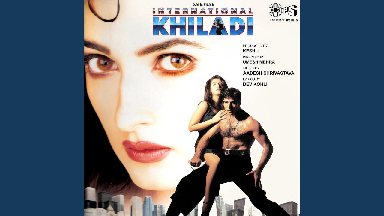 KHILAADI KHILAADI INTERNATIONAL KHILAADI LYRICS IN HINDI – Sonu Nigam | International Khiladi (1999)