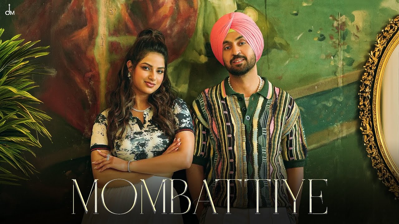 MOMBATTIYE LYRICS IN HINDI – Diljit Dosanjh