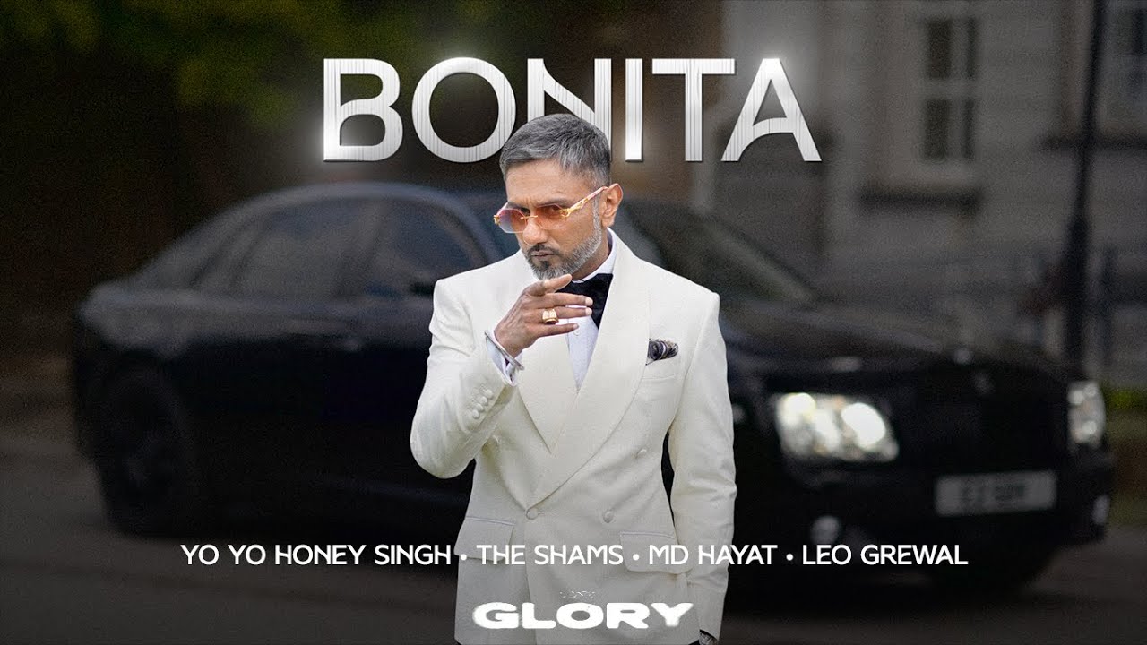 BONITA LYRICS IN HINDI- Yo Yo Honey Singh, The Shams | Glory