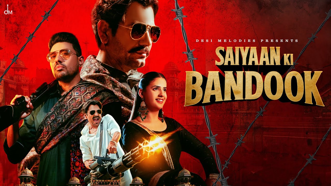 SAIYAAN KI BANDOOK LYRICS IN HINDI- Sonu Thukral, Renuka Panwar