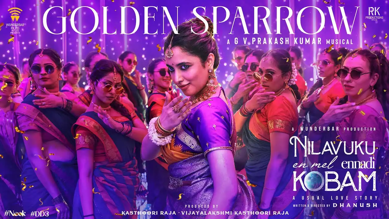 Golden Sparrow Lyrics In Hindi - Nilavuku En Mel Ennadi Kobam |