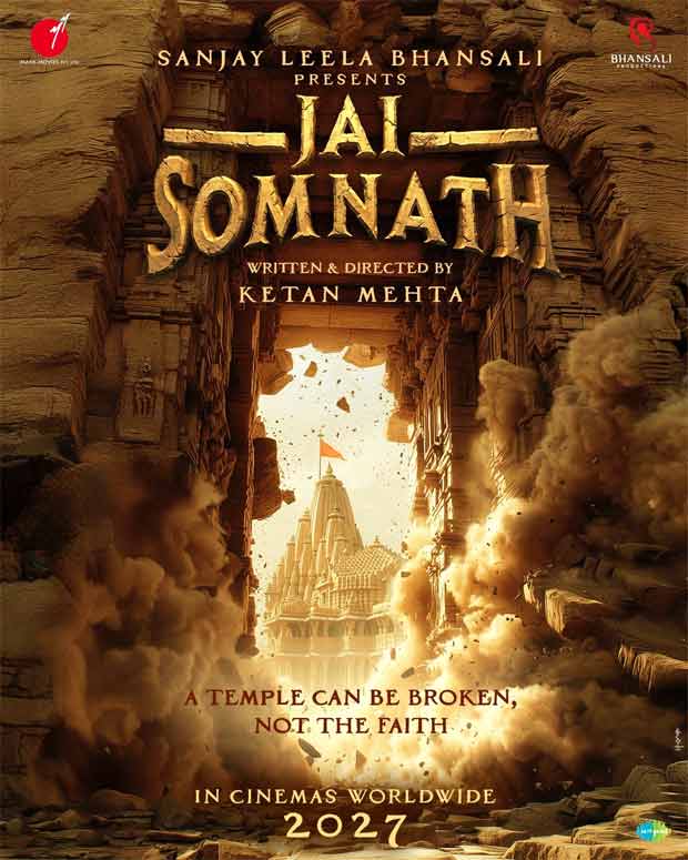 First poster of Sanjay Leela Bhansali and Ketan Mehta's Jai Somnath released on Maha Shivratri First poster of Sanjay Leela Bhansali and Ketan Mehta's Jai Somnath released on Maha Shivratri